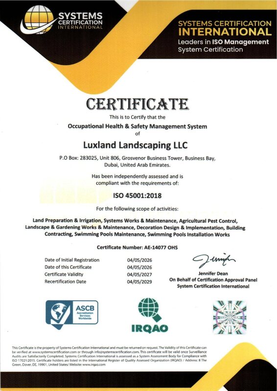 ISO 45001:2018 Occupational Health & Safety certificate awarded to Luxland Landscaping LLC